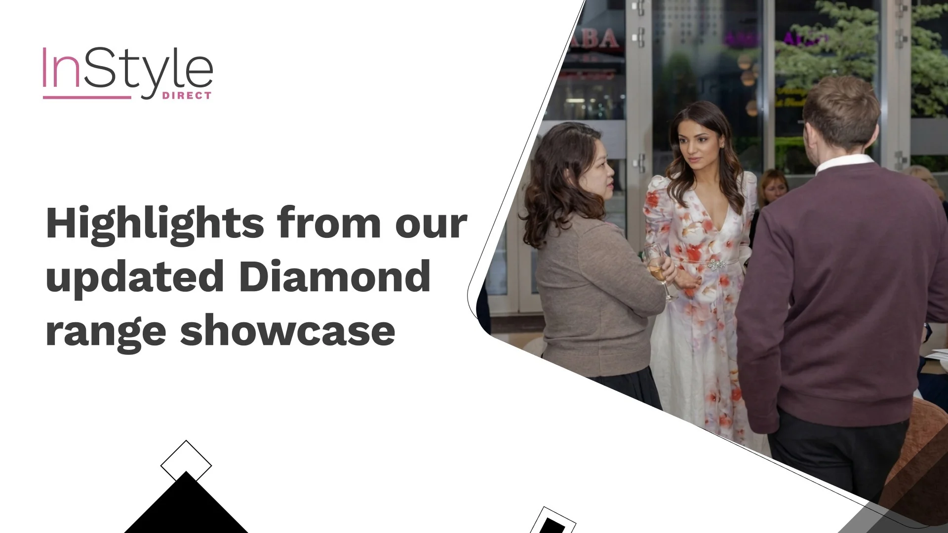 Highlights from InStyle Direct's updated Diamond Furniture Range showcase event at the Chelsea showroom, featuring property professionals networking and exploring the collection.